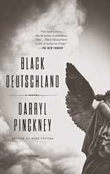 9781250117977-1250117976-Black Deutschland: A Novel