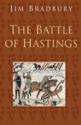 9780750993906-0750993901-The Battle of Hastings: The Battle of Hastings