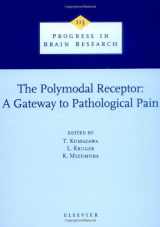 9780444824738-0444824731-The Polymodal Receptor - A Gateway to Pathological Pain (Volume 113) (Progress in Brain Research, Volume 113)