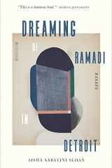 9781644452714-1644452715-Dreaming of Ramadi in Detroit: Essays