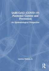 9781032543543-103254354X-SARS-CoV2 (COVID-19) Pandemic Control and Prevention: An Epidemiological Perspective
