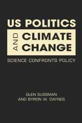 9781588268990-1588268993-US Politics and Climate Change: Science Confronts Policy