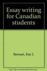 9780132837217-0132837218-Essay writing for Canadian students