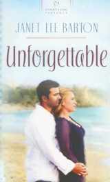 9781593109431-1593109431-Unforgettable (Mississippi Weddings Series #1) (Heartsong Presents #689)