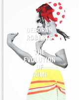 9781946657107-1946657107-Deborah Roberts: The Evolution of Mimi