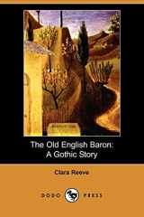 9781406559835-1406559830-The Old English Baron: A Gothic Story