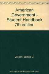9780395857687-0395857686-American Government: Institutions and Policies