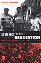 9780822334811-082233481X-Living for the Revolution: Black Feminist Organizations, 1968–1980