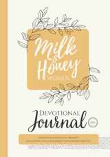9781953000088-1953000088-Milk and Honey Women Devotional Journal: Devotions, Journaling Prompts & Authentic Encouragement from Women Like You