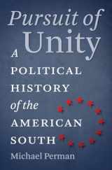 9780807872284-0807872288-Pursuit of Unity: A Political History of the American South