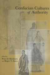 9780791467978-079146797X-Confucian Cultures of Authority (Suny Series in Asian Studies Development)