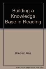 9780814103876-0814103871-Building a Knowledge Base in Reading