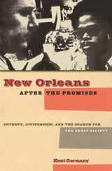 9780820329000-0820329002-New Orleans after the Promises: Poverty, Citizenship, and the Search for the Great Society