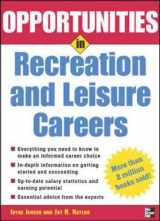 9780071448543-0071448543-Opportunities in Recreation & Leisure Careers, revised edition (Opportunities In…Series)