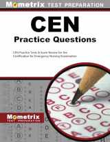 9781621200420-1621200426-CEN Exam Practice Questions: CEN Practice Tests & Review for the Certification for Emergency Nursing Examination
