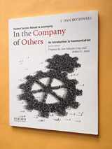 9780199861668-0199861668-In the Company of Others: An Introduction to Communication