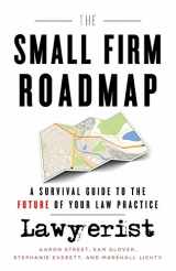 9781544504797-1544504799-The Small Firm Roadmap: A Survival Guide to the Future of Your Law Practice