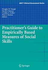 9781441906083-1441906088-Practitioner's Guide to Empirically Based Measures of Social Skills (ABCT Clinical Assessment Series)