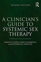 9780415738392-0415738393-A Clinician's Guide to Systemic Sex Therapy