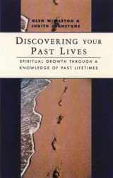 9780850307290-0850307295-Discovering Your Past Lives: Spiritual Growth Through a Knowledge of Past Lifetimes