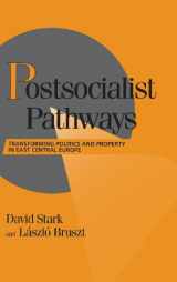 9780521580359-0521580358-Postsocialist Pathways: Transforming Politics and Property in East Central Europe (Cambridge Studies in Comparative Politics)