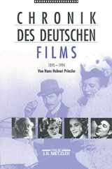 9783476012906-3476012905-Chronik des deutschen Films 1895-1994 (German Edition)