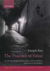 9780199261475-0199261474-The Practice of Value (The ^ABerkeley Tanner Lectures)