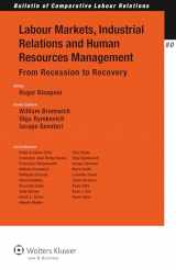 9789041140043-9041140042-Labour Markets, Industrial Relations and Human Resources Management in Europe. From Recession to Recovery (Bulletin of Comparative Labor Relations)