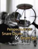 9781304327680-130432768X-Perspective on Snare Drum & Drum Set
