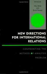 9780739108482-0739108484-New Directions for International Relations: Confronting the Method-of-Analysis Problem (Innovations in the Study of World Politics)