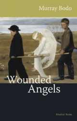 9780956237200-0956237207-Wounded Angels