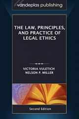 9781600421709-1600421709-The Law Principles and Practice of Legal Ethics