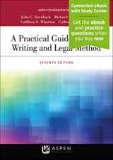 9781543825237-1543825230-A Practical Guide to Legal Writing and Legal Method (Aspen Coursebook Series) [Connected eBook with Study Center]