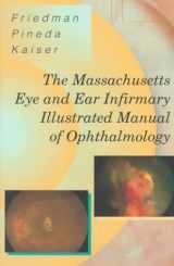9780721670256-0721670253-The Massachusetts Eye & Ear Infirmary Illustrated Manual of Ophthalmology