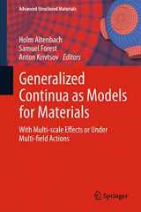 9783642433672-3642433677-Generalized Continua as Models for Materials: with Multi-scale Effects or Under Multi-field Actions (Advanced Structured Materials, 22)