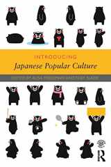 9781138852105-1138852104-Introducing Japanese Popular Culture