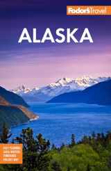 9781640974753-164097475X-Fodor’s Alaska (Full-color Travel Guide)