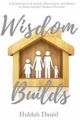 9780998692692-0998692697-Wisdom Builds