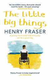 9781409167785-140916778X-The Little Big Things: The Inspirational Memoir of the Year