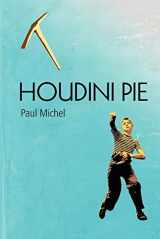 9781934733554-1934733555-Houdini Pie