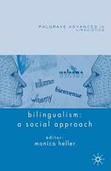 9781403996787-1403996784-Bilingualism: A Social Approach (Palgrave Advances in Language and Linguistics)