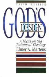 9780941037518-0941037517-God's Design: A Focus on Old Testament Theology