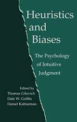 9780521792608-0521792606-Heuristics and Biases: The Psychology of Intuitive Judgment