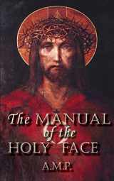 9780578874395-0578874393-Manual of the Holy Face