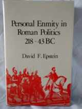 9780709953043-0709953046-Personal Enmity in Roman Politics, 218-43 B.C.