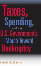 9780521869331-0521869331-Taxes, Spending, and the U.S. Government's March towards Bankruptcy