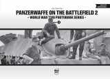 9786155583230-6155583234-Panzerwaffe on the Battlefield 2: World War Two Photobook Series (English and Hungarian Edition)