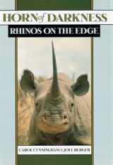 9780195138801-0195138805-Horn of Darkness: Rhinos on the Edge
