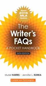 9780134678849-0134678842-Writer's FAQs, The: A Pocket Handbook, MLA Update Edition
