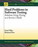 9781627055239-1627055231-Hard Problems in Software Testing: Solutions Using Testing as a Service (TaaS) (Synthesis Lectures on Software Engineering)